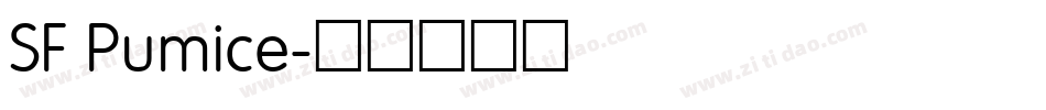 SF Pumice字体转换